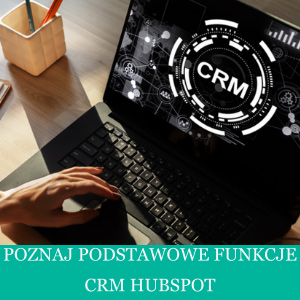 Hubspot CRM Polska - Zamów darmową konsultację uruchomienia CRM Hubspota w firmie.