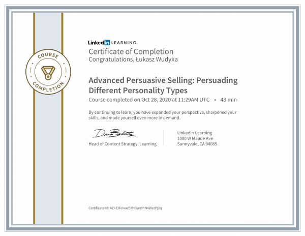 Wudyka Łukasz certyfikat LinkedIn - Advanced Persuasive Selling Persuading Different Personality Types.